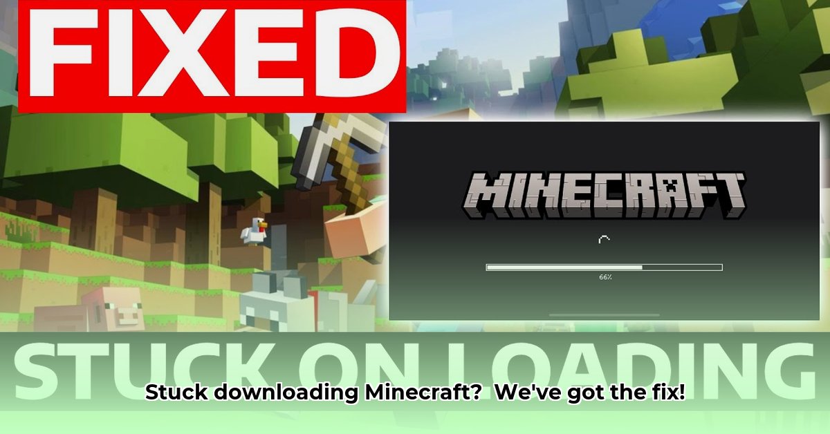 minecraft-download-stuck